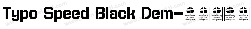 Typo Speed Black Dem字体转换